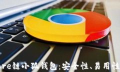 全面解析Core链小狐钱包：