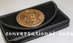  Private conversational capabil